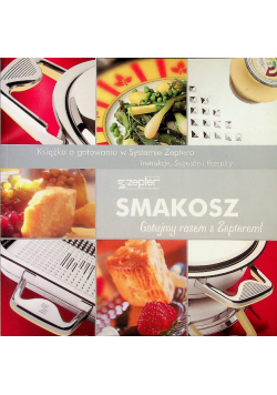 Smakosz Gotujmy razem z Zepterem