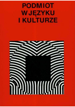 Podmiot w języku i kulturze