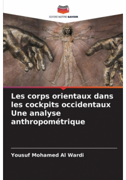Les corps orientaux dans les cockpits occidentaux Une analyse anthropométrique
