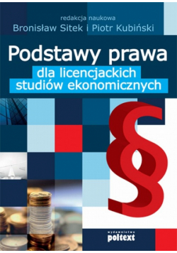 Podstawy prawa dla licencjackich studiów ekonomicznych