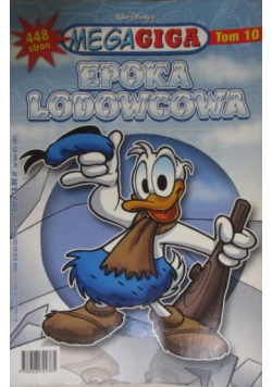 MegaGiga: Epoka Lodowcowa