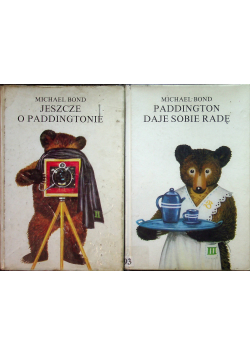 Paddington daje sobie radę Jeszcze o Paddingtonie