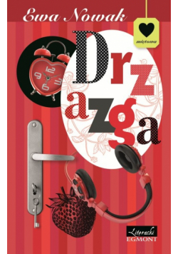 Nowak Ewa - Drzazga