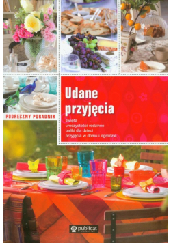 Podręczny poradnik Udane przyjęcia