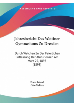 Jahresbericht Des Wettiner Gymnasiums Zu Dresden