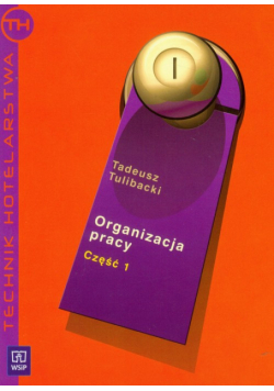 Organizacja pracy podręcznik część 1