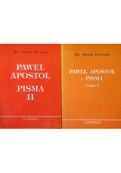 Paweł Apostoł Pisma Część 1 i 2