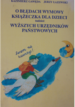 O błędach wymowy książeczka dla dzieci plus autograf