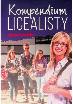 Kompendium licealisty Język polski