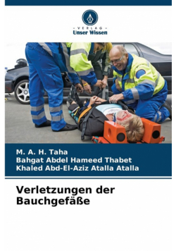 Verletzungen der Bauchgefäße