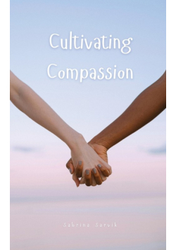 Cultivating Compassion
