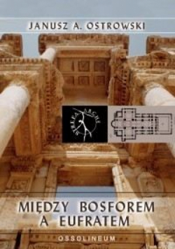 Między Bosforem a Eufratem