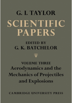 The Scientific Papers of Sir Geoffrey Ingram Taylor