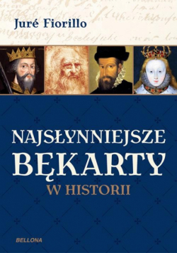 Fiorillo Jure - Najsłynniejsze bękarty w historii