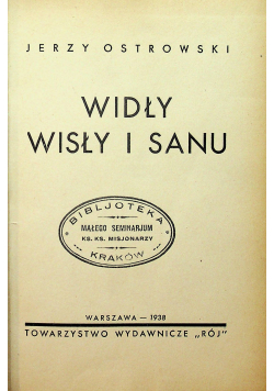 Widły Wisły i Sanu 1938 r