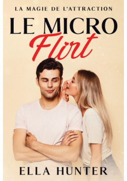 Le Micro Flirt
