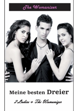Meine besten Dreier