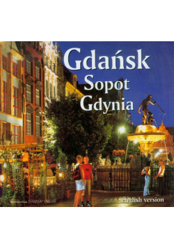 Gdańsk, Sopot, Gdynia