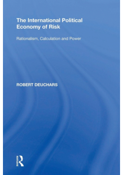 The International Political Economy of Risk