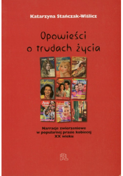 Opowieści o trudach życia
