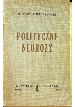 Polityczne neurozy