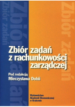 Zbiór zadań z rachunkowości zarządczej