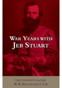 War Years with Jeb Stuart