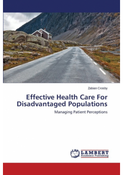 Effective Health Care For Disadvantaged Populations