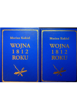 Wojna 1812 roku Tom I i II