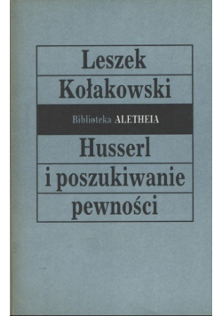 Husserl i poszukiwanie pewności