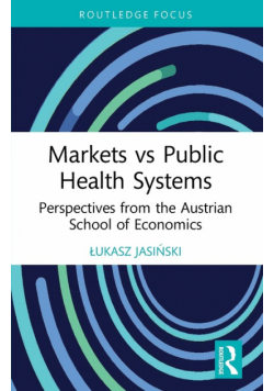 Markets vs Public Health Systems