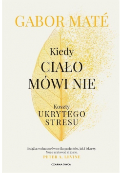 Kiedy ciało mówi nie