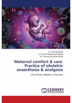 Maternal comfort & care