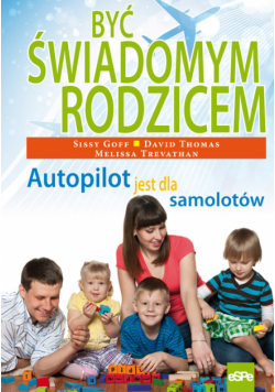 Goff Sissy - Być świadomym rodzicem