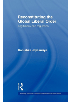Reconstituting the Global Liberal Order