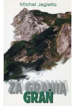 Za granią Grań