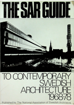 To contemporary Swedish architecture 1968 78