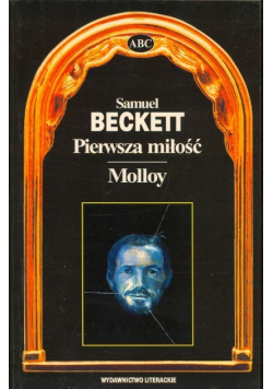 Pierwsza miłość /Molloy