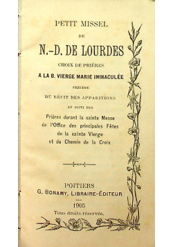 Petit Missel de N D de Lourdes 1905 r.