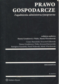 Prawo gospodarcze Zagadnienia administracyjnoprawne