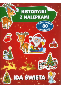 Idą święta Historyjki z nalepkami