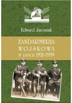 Żandarmeria wojskowa w latach 1921-1939