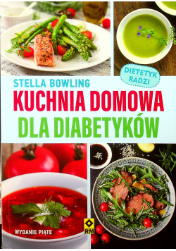 Kuchnia domowa dla diabetyków