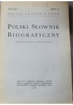 Polski słownik biograficzny tom XVIII/1 zeszyt 76
