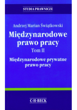 Międzynarodowe prawo pracy Tom 2