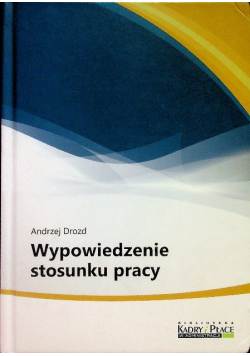 Wypowiedzenie stosunku pracy