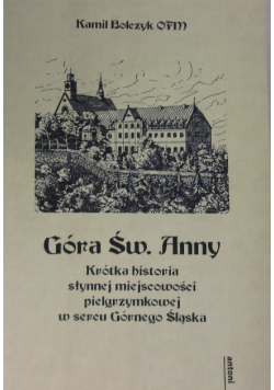Góra św Anny  Krótka historia słynnej miejscowości