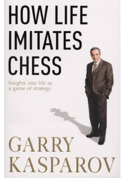 How life imitates chess
