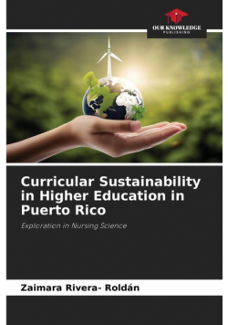 Curricular Sustainability in Higher Education in Puerto Rico