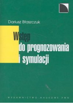 Wstęp do prognozowania i symulacji